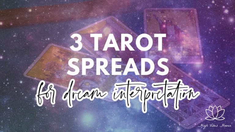 3 tarot spreads for dream interpretation