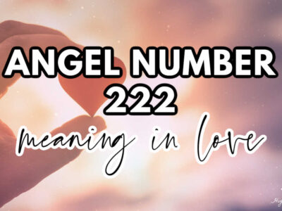 The Meaning of Angel Number 222 In Love