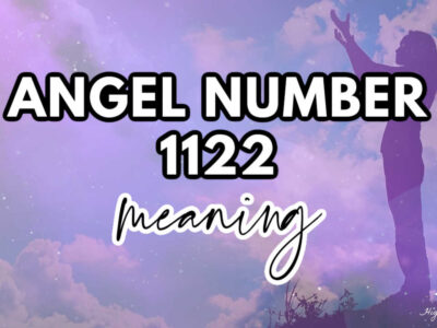 1122 Meaning: 7 Reasons You’re Seeing This Angel Number